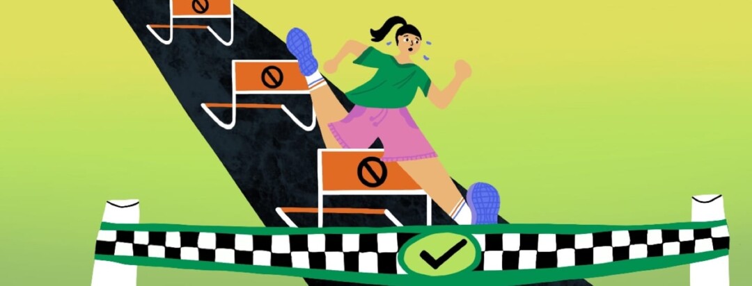 A woman jumps over three hurdles with a "no" symbol, to finally reach a finish line with a green check mark
